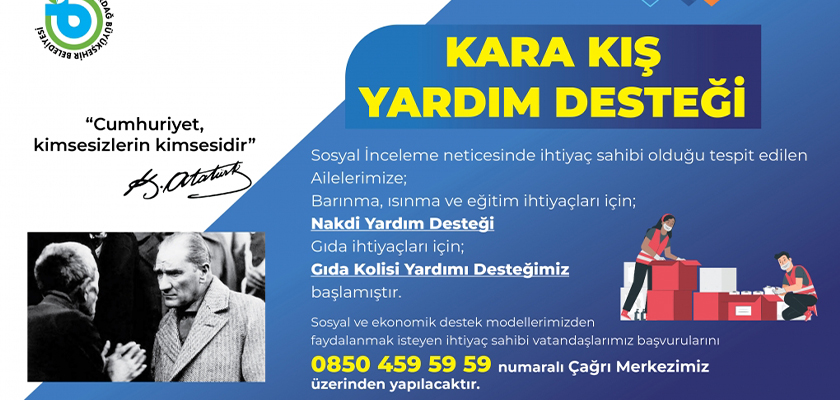 BÜYÜKŞEHİR `KARA KIŞ YARDIM DESTEĞİ