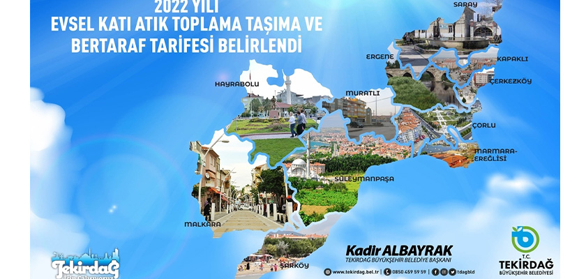 2022 YILI EVSEL KATI ATIK TOPLAMA TAŞIMA VE BERTARAF TARİFESİ BELİRLENDİ