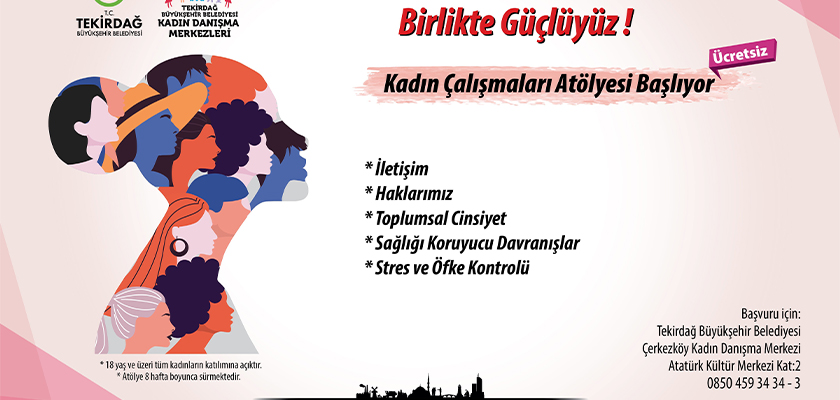 KADIN ÇALIŞMALARI ATÖLYESİ BAŞLIYOR