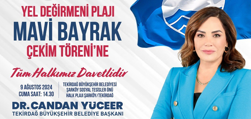 MAVİ BAYRAKLAR TURİZMİ YÜKSELTECEK